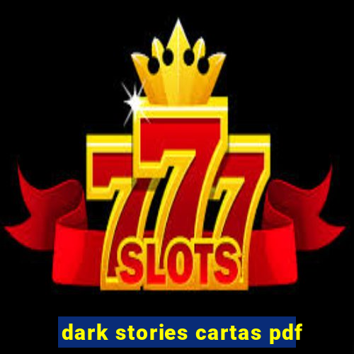 dark stories cartas pdf